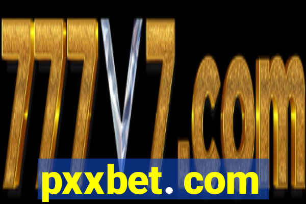 pxxbet. com